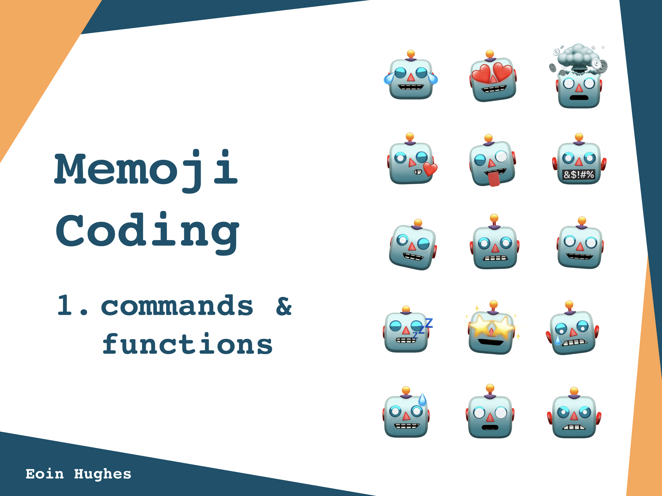 Memoji Coding: 1. Commands and Functions. Right hand side of the image contains various robot Memoji stickers.