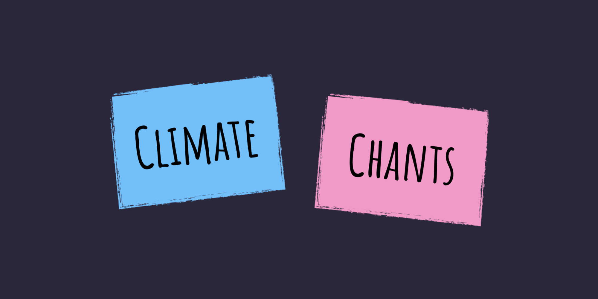 Climate Chants