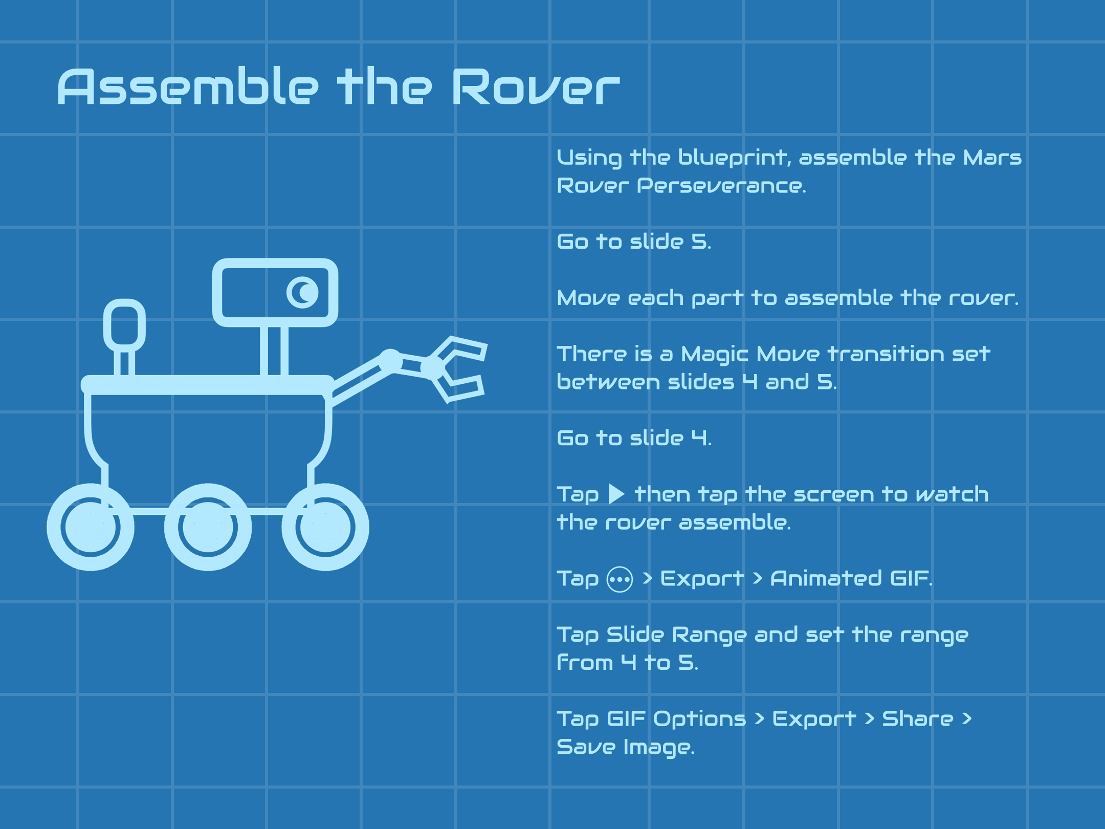 Instructional page from Perseverance Mars Rover - Keynote Activities for iPad. Activity titled ‘Assemble the Rover’.